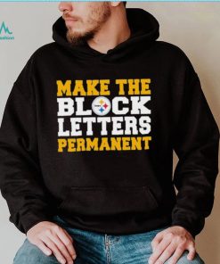 Official make The Block Letters Permanent Pittsburgh Steelers T Shirts