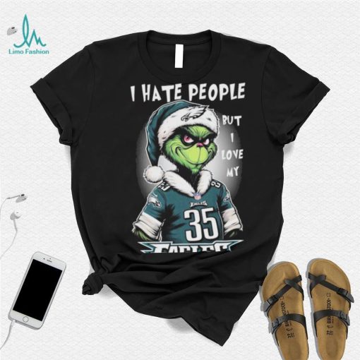 Official official I Hate People But I Love My Philadelphia Eagles Santa Grinch Christmas Shirt