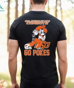 Official oklahoma State Cowboys Go Pokes shirt