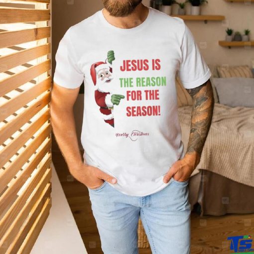 Official santa Claus Jesus Is The Reason For The Season Merry Christmas Shirt