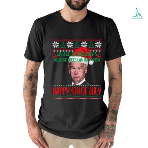 Official santa Joe Biden Easter is like goats because trees can buy a fish Happy shirt