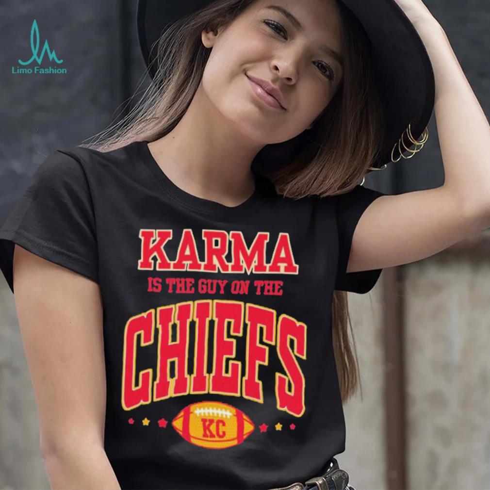Official swiftie Karma Is The Guy On The Chiefs KC Football T Shirts Official swiftie Karma Is The Guy On The Chiefs KC Football T Shirts