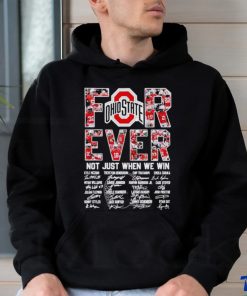Ohio State Buckeyes Forever Not Just When We Win Signatures T shirt