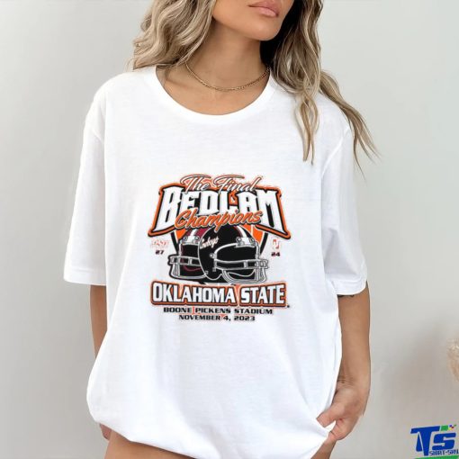 Oklahoma State Cowboys 2023 The Final Bedlam Champions 27 24 Shirt