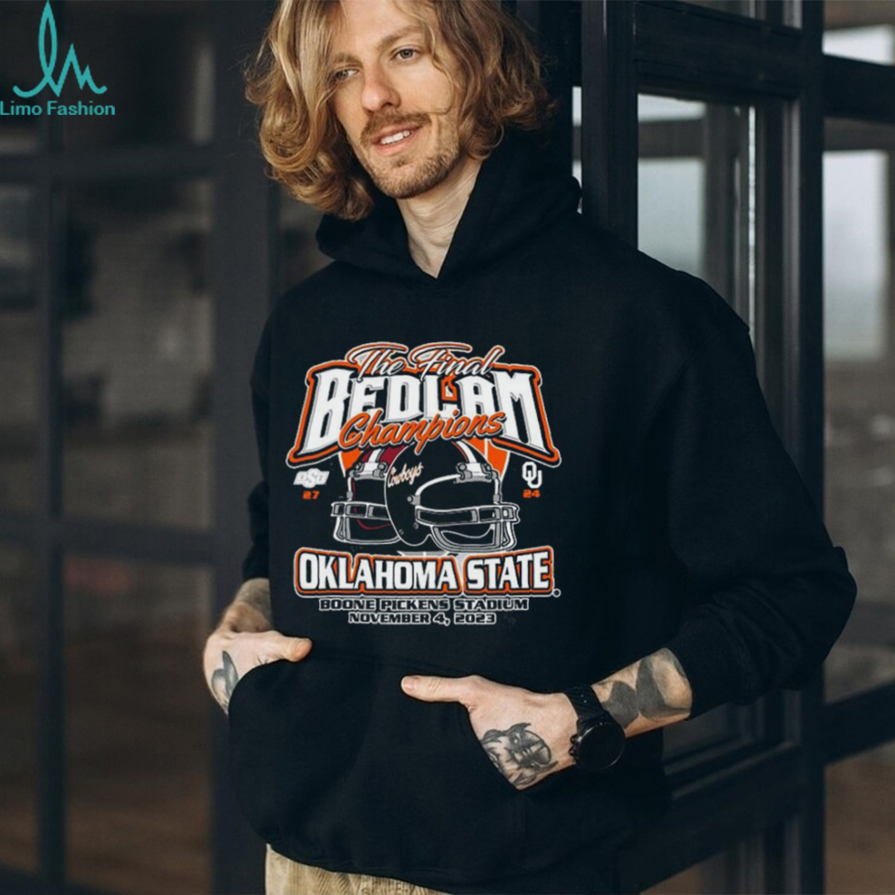 Oklahoma State Cowboys 27 24 Oklahoma Sooners The Final Bedlam Champions 2023 Boone Pickens Stadium Shirt Oklahoma State Cowboys 27 24 Oklahoma Sooners The Final Bedlam Champions 2023 Boone Pickens Stadium Shirt