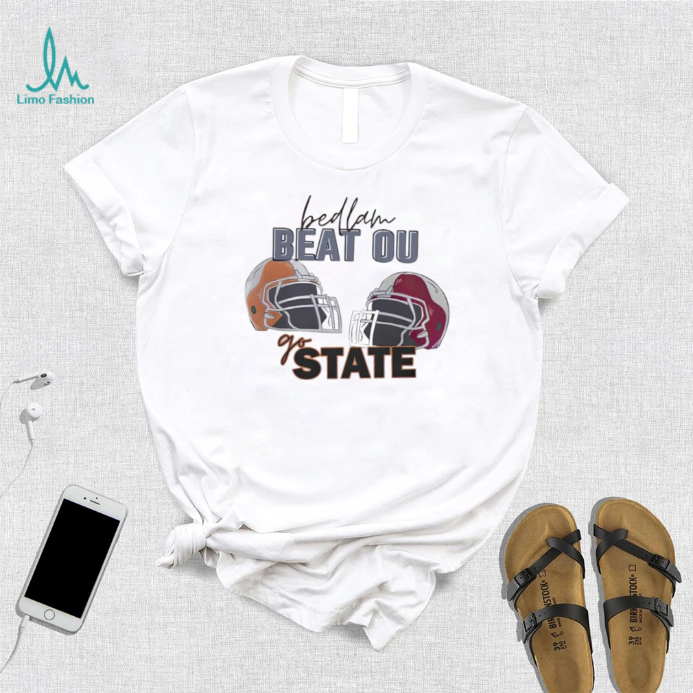 Oklahoma State Cowboys bedlam beat OU Oklahoma Sooners go state shirt Oklahoma State Cowboys bedlam beat OU Oklahoma Sooners go state shirt