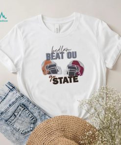Oklahoma State Cowboys bedlam beat OU Oklahoma Sooners go state shirt