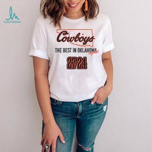 Oklahoma State Cowboys the best in Oklahoma again shirt