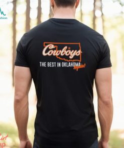 Oklahoma State Football The Best In Oklahoma Again Shirt, hoodie, sweater, long sleeve and tank top Oklahoma State Football The Best In Oklahoma Again Shirt