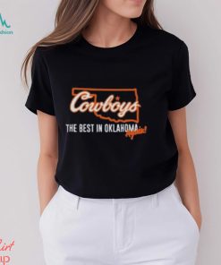Oklahoma State Football The Best In Oklahoma Again Shirt, hoodie, sweater, long sleeve and tank top Oklahoma State Football The Best In Oklahoma Again Shirt