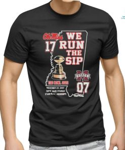 Ole Miss Rebels We Run The Sip Egg Bowl 2023 Beat MSU Shirt