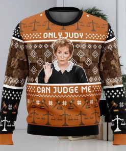 Only Judy Can Judge Me Judge Judy Ugly Christmas Sweater