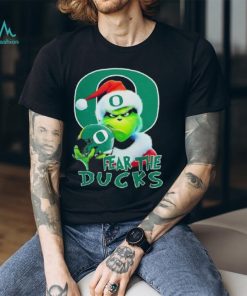 Oregon Ducks Grinch Fear The Christmas 2023 Shirt