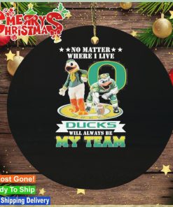 Oregon ducks NFL team no matter where I live ducks will always be my team Ornament