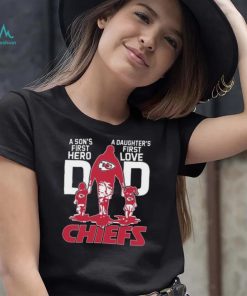 Original A Son’s First Hero Dad A Daughter’s First Love Dad Kansas City Chiefs T Shirt