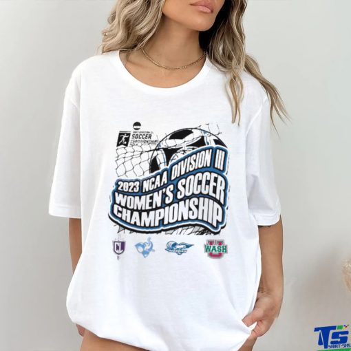 Original Event 1 2023 NCAA Division III Women’s Soccer Championship 4 Teams Logo T shirt