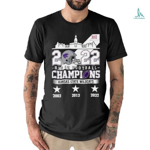 Original Kansas State Wildcats 2022 Big 12 Football Champions 2003 2022 T shirt