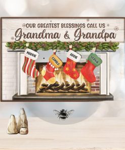 Our Greatest Blessings Call Us Grandma & Grandpa Poster