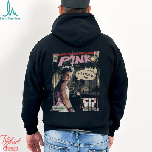 P!Nk Comic Shirt Sweatshirt 90S Vintage Merch Book Art Trustfall World Tour Album Graphic Tee Unisex Fan Gift Hoodie V4 Classic