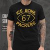 Packers Ice Bowl '67 _ Retro NFL Bay Packers T Shirt