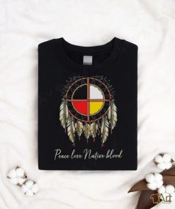 Peace Love Native Blood Vintage Shirt