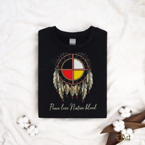 Peace Love Native Blood Vintage Shirt