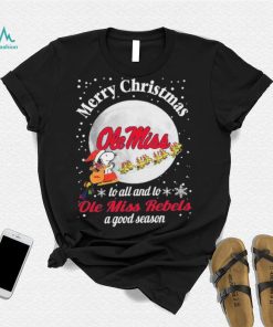Peanuts Snoopy Merry Christmas To All And To All A Ole Miss Rebels A Good Season Shirt