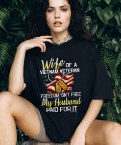 Perfect Gift For Vietnam Veteran's Wife on Vietnam Veteran's Day Ladies T Shirt