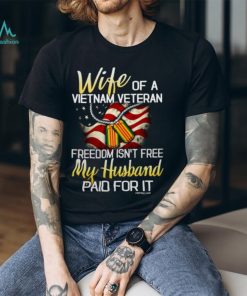 Perfect Gift For Vietnam Veteran's Wife on Vietnam Veteran's Day Ladies T Shirt