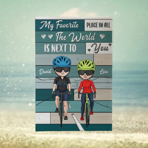 Personalized Cycling Couple Poster   My Favorite Place In The World Is Next To You