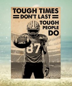 Personalized Football Player Poster Tough Times Don't Last