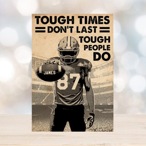 Personalized Football Player Poster   Tough Times Don’t Last