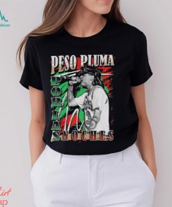 Peso Pluma World Tour 2023 Porlas Noches Shirt