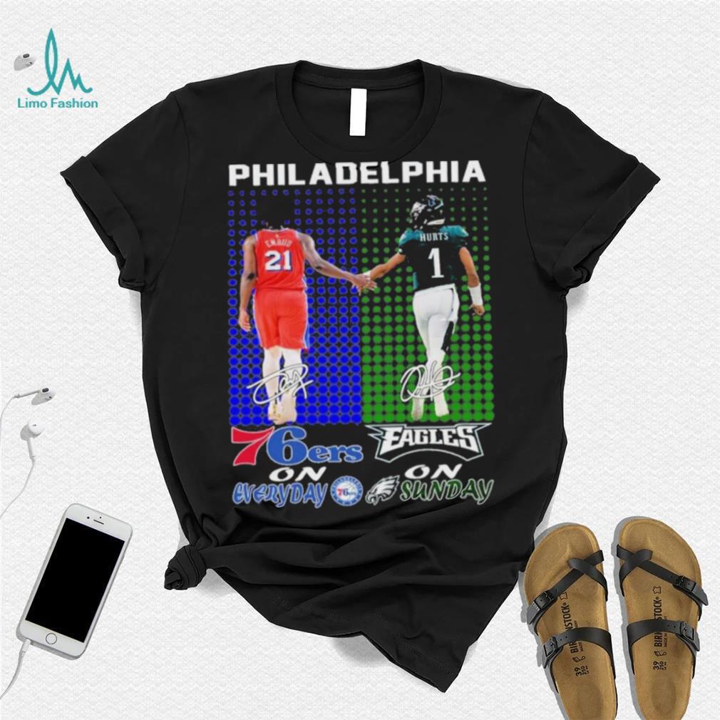 Philadelphia 76ers On Everyday Philadelphia On Sunday Shirt Philadelphia 76ers On Everyday Philadelphia On Sunday Shirt