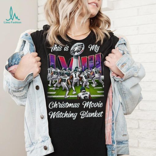 Philadelphia Eagles This Is My Christmas Movie And Watching Nfl Team T shirt