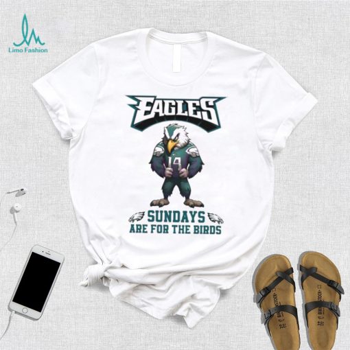 Philadelphia Eagles Wears Number 14 Sundays Are For The Bird T shirt