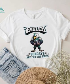 Philadelphia Eagles football sundays are for the birds mascot funny gift shirt