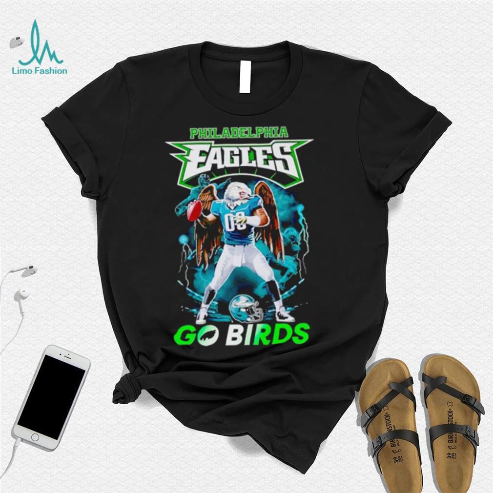 Philadelphia Eagles go Birds mascot man shirt Philadelphia Eagles go Birds mascot man shirt
