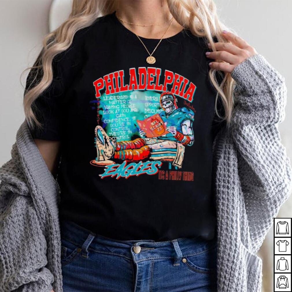 Philadelphia Eagles it’s a Philly thing skeleton shirt Philadelphia Eagles it’s a Philly thing skeleton shirt