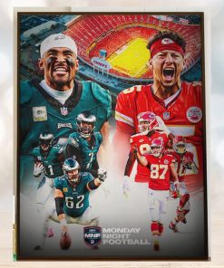 Philadelphia Eagles vs Kansas City Chiefs The Super Bowl LVII Revenge Game Matchups on Monday Night Football Home Decor Poster Canvas