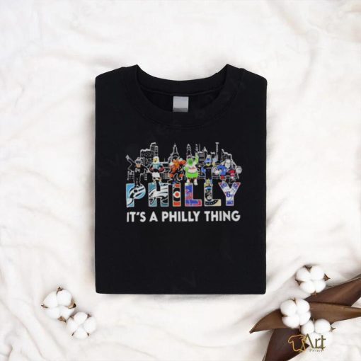 Philadelphia Team And Mascot It’s A Philly Thing 2023 T Shirt