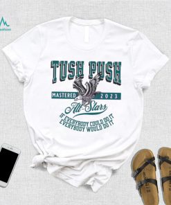 Philadelphia Tush Push Eagle All Stars Shirt