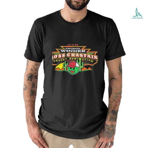 Phoenix Winner Ross Chastain Desert Domination shirt
