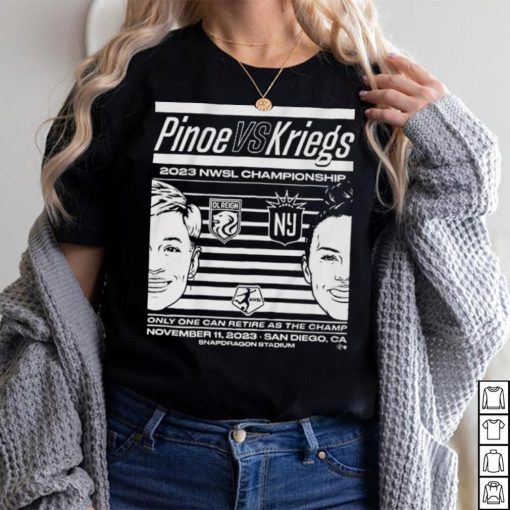 Pinoe Vs. Kriegs 2023 NWSL Championship Shirt