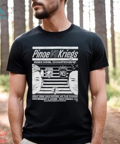 Pinoe Vs. Kriegs 2023 Nwsl Championship Shirt
