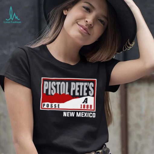 Pistol Pete’s Posse New Mexico shirt