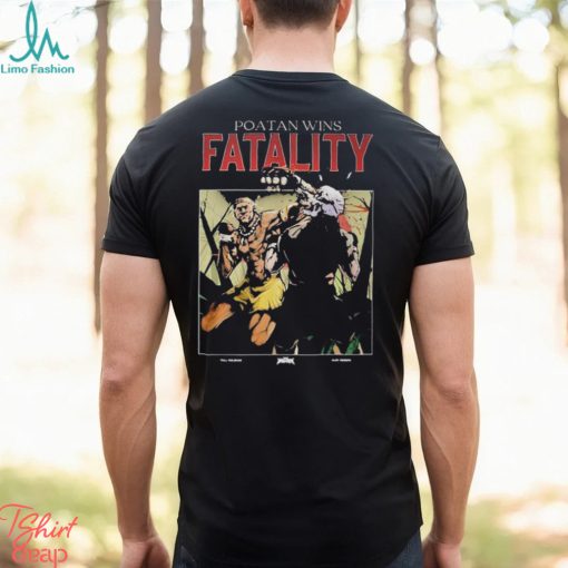 Potan Wins Fatality Shirt