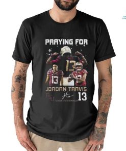 Praying For Jordan Travis Florida State Seminoles Signature T shirt