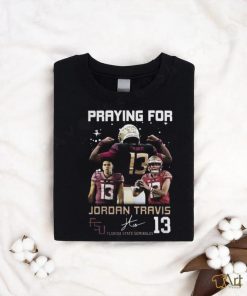 Praying For Jordan Travis Florida State Seminoles Signature T shirt