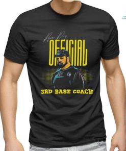 Product Ryan Day – Official 3rd Base Coach T shirt